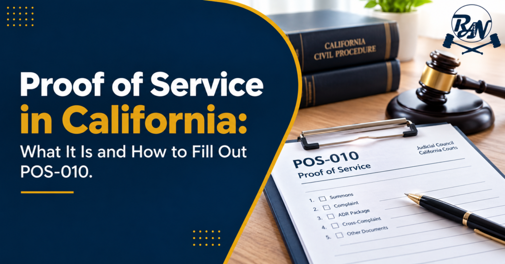 California POS-010 proof of service form on a clipboard beside a pen, gavel, and law books